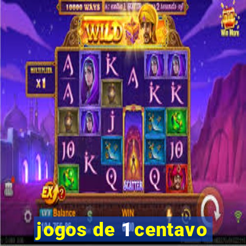 jogos de 1 centavo